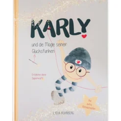 Buch "KARLY und die Magie seiner Glücksfunken", Hardcover, 48 Seiten