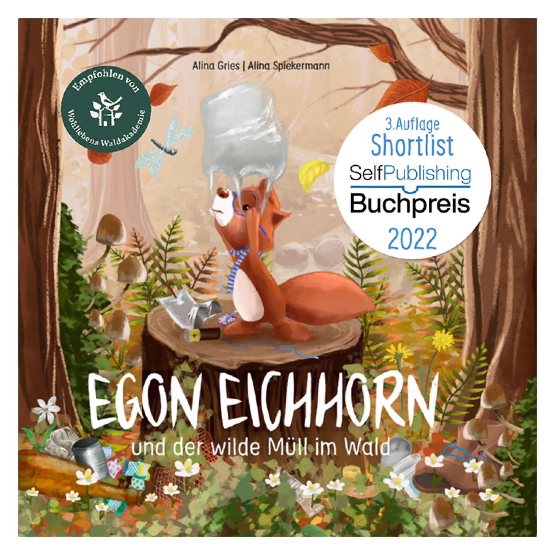 Egon Eichhorn und der wilde Müll im Wald