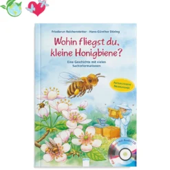 Eine Geschichte mit vielen Sachinformationen – Wohin fliegst du, kleine Honigbiene?