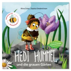 Hedi Hummel und die grauen Gärten