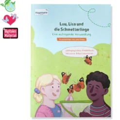 Lese- und Arbeitsbuch Eine aufregende Verwandlung – „Lou, Lisa und die Schmetterlinge“ (56 Seiten)