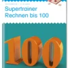 LÜK Mathematik 2. Klasse "Supertrainer Rechnen bis 100"