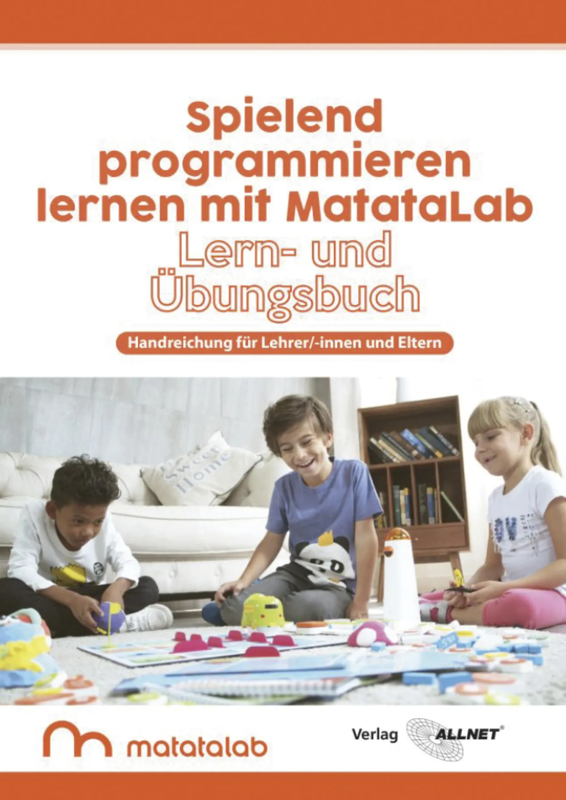 MatataLab Handbuch "Spielend Programmieren lernen mit MatataLab"